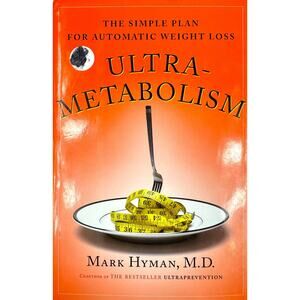 Ultra-Metabolism by Mark Hyman, M.D. (Hardcover)